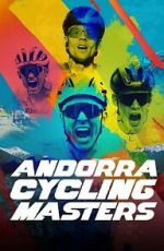 Watch Andorra Cycling Masters Goojara