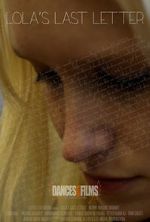 Watch Lola\'s Last Letter Goojara