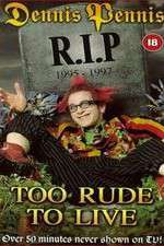 Watch Dennis Pennis R.I.P. Goojara