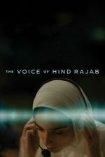 Watch The Voice of Hind Rajab Goojara