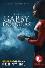 Watch The Gabby Douglas Story Goojara