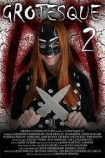 Watch Grotesque 2 Goojara