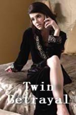 Watch Twin Betrayal Goojara