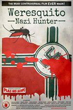 Watch Weresquito: Nazi Hunter Goojara
