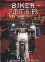 Watch Biker Zombies from Detroit Goojara