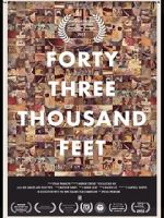 Watch 43,000 Feet (Short 2012) Goojara