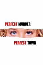 Watch Perfect Murder, Perfect Town: JonBenét and the City of Boulder Goojara