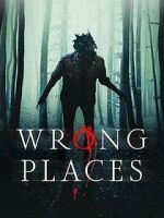 Watch Wrong Places Goojara