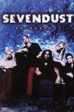 Watch Sevendust: Retrospect Goojara