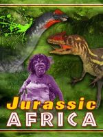 Watch Jurassic Africa Goojara