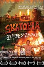 Watch Skatopia: 88 Acres of Anarchy Goojara