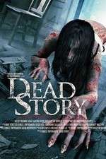 Watch Dead Story Goojara