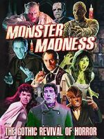 Watch Monster Madness: The Gothic Revival of Horror Goojara