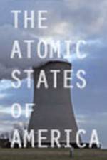 Watch The Atomic States of America Goojara