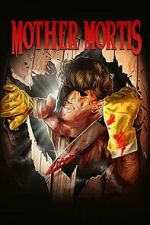 Watch Mother Mortis Goojara