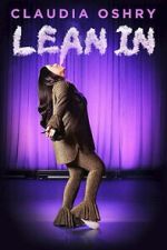 Watch Claudia Oshry: Lean In Goojara