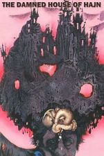 Watch The Damned House of Hajn Goojara