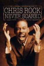 Watch Chris Rock: Never Scared (TV Special 2004) Goojara