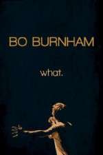 Watch Bo Burnham: what Goojara