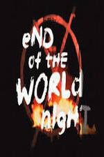Watch End Of The World Night Goojara