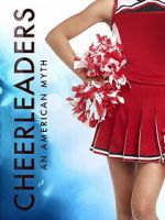 Watch Cheerleaders - an American Myth Goojara