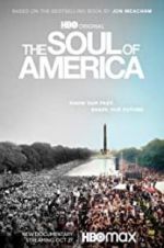 Watch The Soul of America Goojara