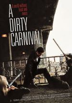 Watch A Dirty Carnival Goojara