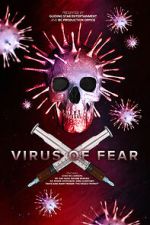 Watch Virus of Fear Goojara