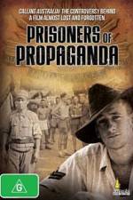 Watch Prisoners of Propaganda Goojara
