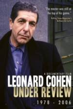 Watch Leonard Cohen: Under Review 1978-2006 Goojara
