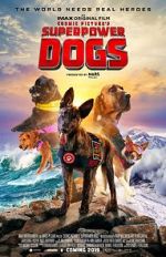 Watch Superpower Dogs Goojara