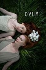 Watch Ovum Goojara