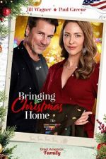 Watch Bringing Christmas Home Goojara