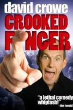 Watch David Crowe: Crooked Finger Goojara
