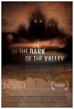 Watch In the Dark of the Valley Goojara