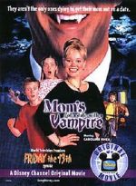 Watch Mom's Got a Date with a Vampire Goojara