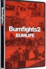 Watch Bumfights 2: Bumlife Goojara