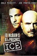 Watch Ed McBain\'s 87th Precinct: Ice Goojara