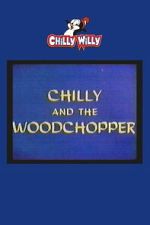 Watch Chilly and the Woodchopper Goojara
