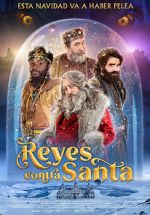 Watch The Three Wise Kings vs. Santa Goojara