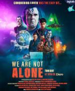Watch We Are Not Alone Goojara