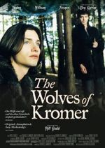 Watch The Wolves of Kromer Goojara