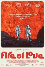 Watch Fire of Love Goojara