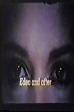 Watch Eden and After Goojara