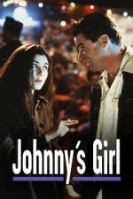 Watch Johnny\'s Girl Goojara