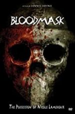 Watch Blood Mask: The Possession of Nicole Lameroux Goojara