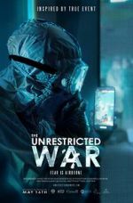 Watch The Unrestricted War Goojara