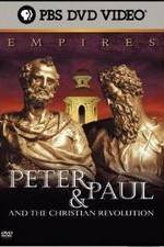 Watch Empires: Peter & Paul and the Christian Revolution Goojara