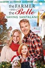 Watch The Farmer and the Belle: Saving Santaland Goojara