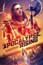 Watch Apocalypse Rising Goojara